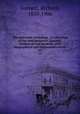 The universal anthology ; a collection of the best literature, ancient, mediaeval and modern, with biographical and explanatory notes. 13, Garnett, Richard, 1835-1906 
