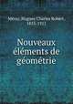 Nouveaux elements de geometrie, Hugues Charles Robert Meray 