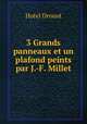 3 Grands panneaux et un plafond peints par J.-F. Millet, Hotel Drouot 
