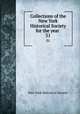 Collections of the New York Historical Society for the year . 51, New York Historical Society 