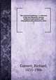The universal anthology ; a collection of the best literature, ancient, mediaeval and modern, with biographical and explanatory notes. 9, Garnett, Richard, 1835-1906 