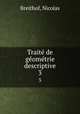Traite de geometrie descriptive, Breithof, Nicolas 