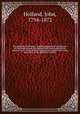 The psalmists of Britain : records, biographical and literary, of one hundred and fifty authors who have rendered the whole or parts of the Book of Psalms into English verse, with specimens of the different versions. 2, Holland, John, 1794-1872 