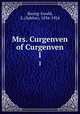 Mrs. Curgenven of Curgenven. 1, Baring-Gould, S. (Sabine), 1834-1924 