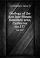 Geology of the San Jose-Mount Hamilton area, California. no.157, Max D. Crittenden 