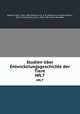 Studien ber Entwickelungsgeschichte der Tiere. Hft.7, Selenka, Emil, 1842-1902,Hubrecht, A. A. W. (Ambrosius Arnold Willem), 1853-1915,Selenka, Emil, 1842-1902 Menschenaffen 