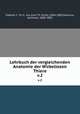 Lehrbuch der vergleichenden Anatomie der Wirbellosen Thiere. v.2, Siebold, C. Th. E. von (Carl Th. Ernst), 1804-1885,Stannius, Hermann, 1808-1883 