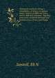 Treasured moments: being a compilation of letters on various topics, written at different times, and in different countries. Together with notes, incidents of travel and reminiscences of men and things, Eli N. Sawtell 