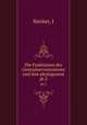 Die Funktionen des Centralnervensystems und ihre phylogenese. pt.2, J. Steiner 