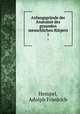 Anfangsgrnde der Anatomie des gesunden menschlichen Krpers. 1, Hempel, Adolph Friedrich 