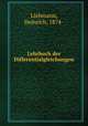 Lehrbuch der Differentialgleichungen, Liebmann, Heinrich, 1874- 