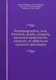 Prosopographia, sive, Virtvtvm, animi, corporis, bonorvm externorvm, vitiorvm, et affectvvm variorvm delineatio, Philippe Galle 