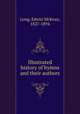 Illustrated history of hymns and their authors, Long, Edwin McKean, 1827-1894 