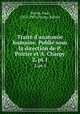 Trait d`anatomie humaine. Publi sous la direction de P. Poirier et A. Charpy. 2, pt.1, Poirier, Paul, 1853-1907,Charpy, Adrien 