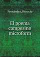 El poema campesino microform, Horacio Fernandez 