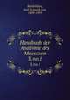 Handbuch der Anatomie des Menschen. 3, no.1, Bardeleben, Karl Heinrich von, 1849-1919 