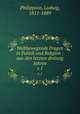 Weltbewegende Fragen in Politik und Religion : aus den letzten dreissig Jahren. v.1, Philippson, Ludwig, 1811-1889 