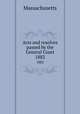 Acts and resolves passed by the General Court. 1882, Massachusetts 