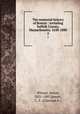 The memorial history of Boston : including Suffolk County, Massachusetts. 1630-1880. 2, Winsor, Justin, 1831-1897,Jewett, C. F. (Clarence F.) 