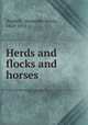 Herds and flocks and horses, Waddell, Alexander Henry, 1858-1916 