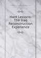 Hard Lessons: The Iraq Reconstruction Experience, Office of the Special Inspector General for Iraq Reconstruction (SIGIR) 