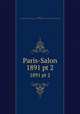 Paris-Salon. 1891 pt 2, Louis Enault 