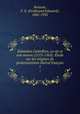 Sebastien Castellion, sa vie et son oeuvre (1515-1563). Etude sur les origines du protestantisme liberal francais, Buisson, F. E. (Ferdinand Edouard), 1841-1932 