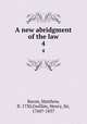 A new abridgment of the law. 4, Bacon, Matthew, fl. 1730,Gwillim, Henry, Sir, 1760?-1837 