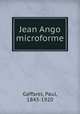 Jean Ango microforme, Gaffarel, Paul, 1843-1920 