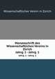 Monatsschrift des Wissenschaftlichen Vereins in Zrich. Jahrg. 1 - Jahrg. 1, Wissenschaftlicher Verein in Zurich 