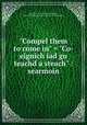 "Compel them to come in" = "Co-eignich iad gu teachd a steach" : searmoin, Spurgeon, C. H. (Charles Haddon), 1834-1892,Religious Tract Society (Great Britain) 