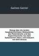 Dialog ber die beiden hauptschlichtsten Weltsysteme. das Ptolemische und das Kopernikanische, Galileo Galilei 