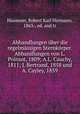 Abhandlungen uber die regelmassigen Sternkorper. Abhandlungen von L. Poinsot, 1809; A.L. Cauchy, 1811; J. Bertrand, 1858 und A. Cayley, 1859, Haussner, Robert Karl Hermann, 1863-, ed. and tr 