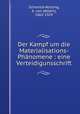 Der Kampf um die Materialisations-Phnomene : eine Verteidigunsschrift, Schrenck-Notzing, A. von (Albert), 1862-1929 