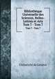 Bibliothque Universelle des Sciences, Belles-Lettres et Arts. Tom 7 - Tom 7, 