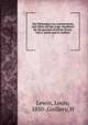 Die Wirkungen von Arzneimitteln und Giften auf das Auge. Handbuch fr die gesamte rztliche Praxis. Von L. Lewin und H. Guillery. 1, Lewin, Louis, 1850-,Guillery, H 