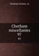 Chetham miscellanies. 97, Chetham Society. cn 