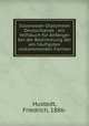 Susswasser-Diatomeen Deutschlands : ein Hilfsbuch fur Anfanger bei der Bestimmung der am haufigsten vorkommenden Formen, Hustedt, Friedrich, 1886- 