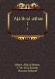 `Aja`ib al-athar. 1, Jabart, Abd al-Ramn, 1754-1822,Kutub, Husayn Saharaf 