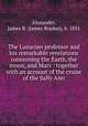 The Lunarian professor and his remarkable revelations concerning the Earth, the moon, and Mars : together with an account of the cruise of the Sally Ann, Alexander, James B. (James Bradun), b. 1831 