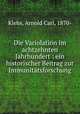 Die Variolation im achtzehnten Jahrhundert : ein historischer Beitrag zur Immunitatsforschung, Klebs, Arnold Carl, 1870- 