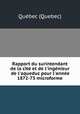Rapport du surintendant de la cite et de l