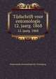 Tijdschrift voor entomologie. 12. jaarg. 1868, Nederlandse Entomologische Vereniging 