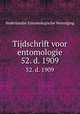 Tijdschrift voor entomologie. 52. d. 1909, Nederlandse Entomologische Vereniging 