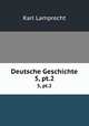 Deutsche Geschichte. 5, pt.2, Karl Lamprecht 