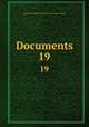 Documents. 19, 