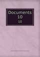 Documents. 10, 