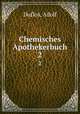 Chemisches Apothekerbuch. 2, Duflos, Adolf 