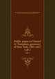 Public papers of Daniel D. Tompkins, governor of New York, 1807-1817. 1,pt.1, New York (State). Governor (1807-1817 : Tompkins),Tompkins, Daniel D., 1774-1825,Hastings, Hugh, 1856-1916. cn 