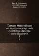 Textum Masoreticum accuratissime expressit e fontibus Masorea varie illustravit. 3, Baer, S. (Seligmann), 1825-1897,Delitzsch, Franz, 1813-1890 